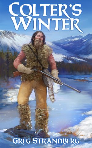 [Mountain Man 01] • Colter's Winter